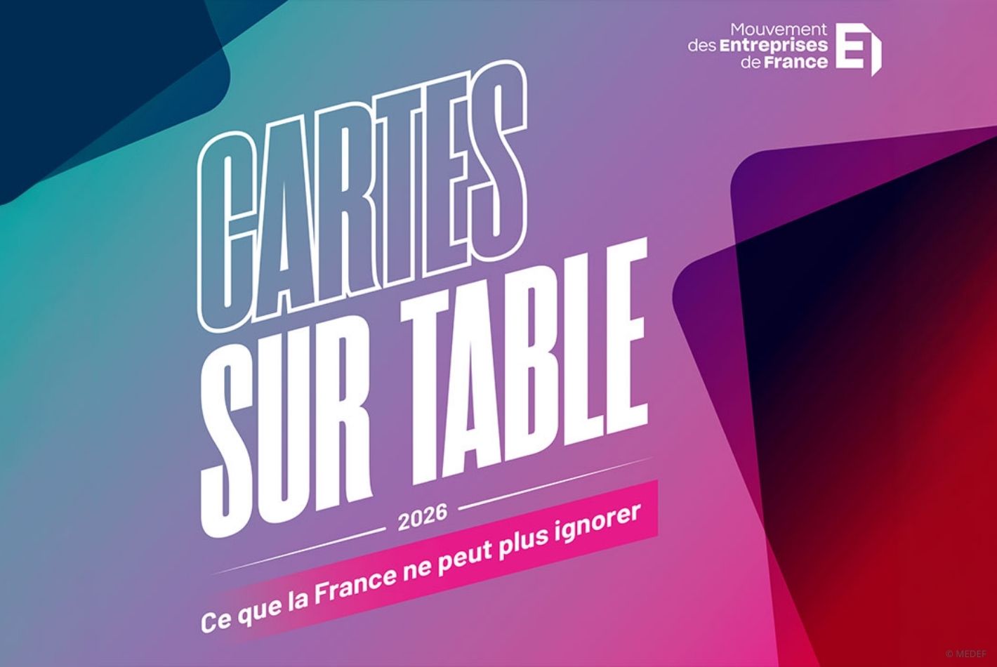 Le Medef veut réformer la France en profondeur